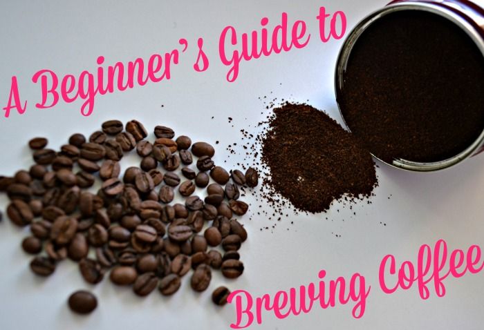A Beginner’s Guide to Brewing Coffee