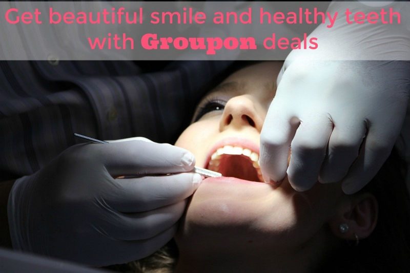 Get beautiful smile and healthy teeth with Groupon deals