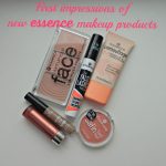 my first impressions of new essence makeup products