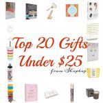 Top 20 Gifts Under 25$