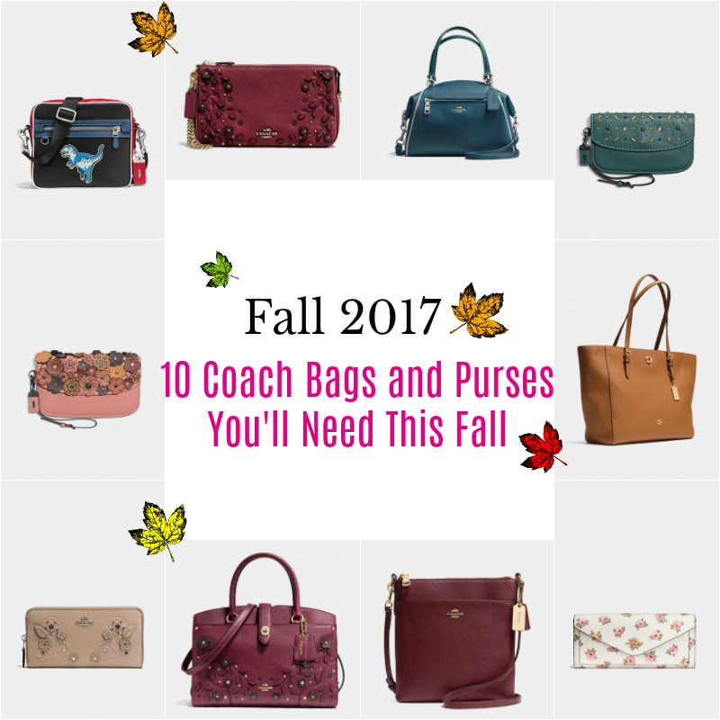 Fall 2017: 10 Coach Bags and Purses You'll Need This Fall