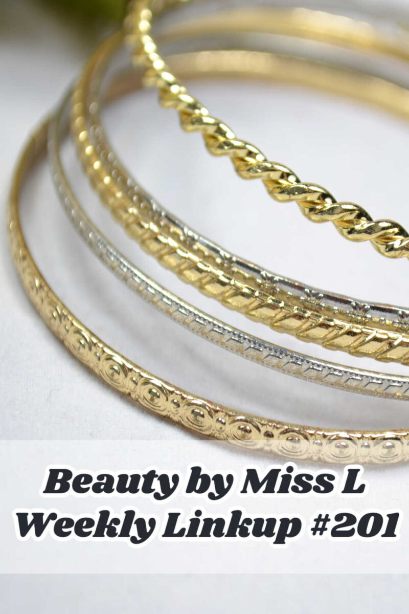 Beauty by Miss L Weekly Linkup #201