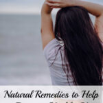 Natural Remedies to Help to Promote Healthy Hair